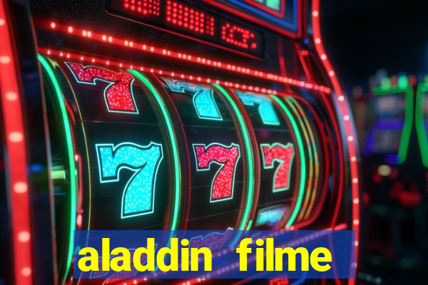 aladdin filme completo drive